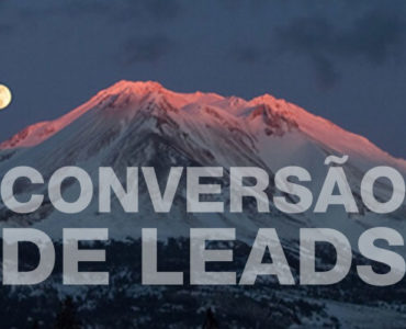 conversão de leads: como criar uma estratégia de sucesso