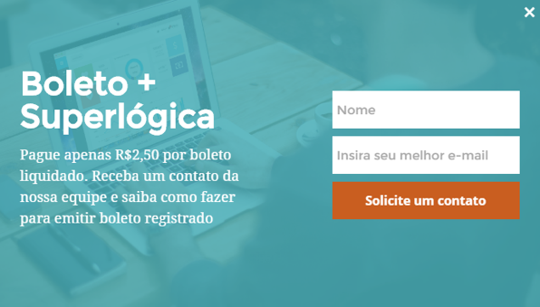 Pop up de intenção de saída/exit intent no blog post sobre boleto sem registro, em pouco mais de 1 mês gerou mais de 50 “levantadas de mão” Pop up de intenção de saída/exit intent no blog post sobre boleto sem registro, em pouco mais de 1 mês gerou mais de 50 “levantadas de mão”